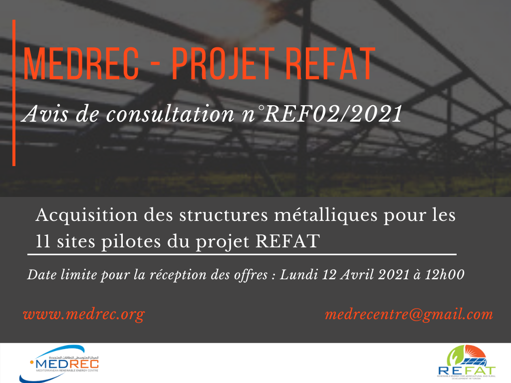 Demandes d’accès au dossier de consultation N°REF02/2021 : Acquisition des structures métalliques pour les 11 sites pilotes du projet REFAT