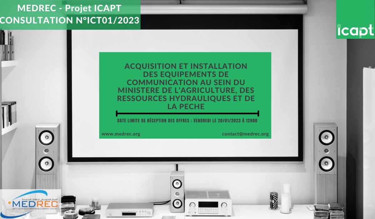 [ICAPT] Acquisition et installation des équipements de communication au sein du Ministre de l'Agriculture, des Ressources Hydrauliques et de la Pêche