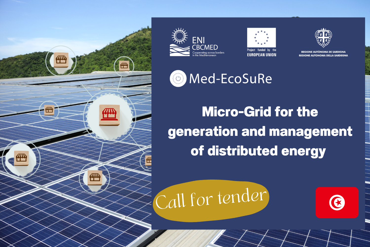 Med-EcoSuRe lance une consultation pour l’acquisition et l’installation d’un micro-réseau électrique pour la production et pour la gestion d’énergie distribuée en Tunisie (Avis N°2)