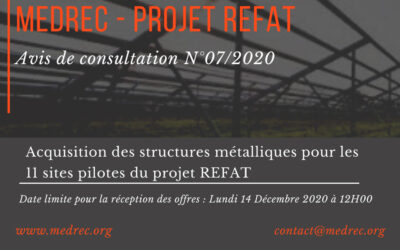 Consultation notice No. 07/2020: Acquisition of metal structures for the 11 pilot sites of the REFAT project